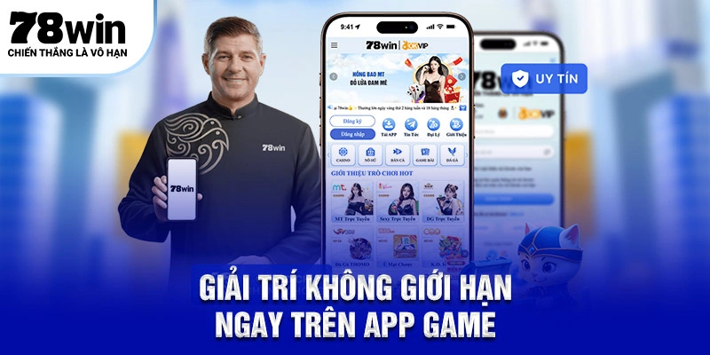 Giải trí không giới hạn ngay trên app game